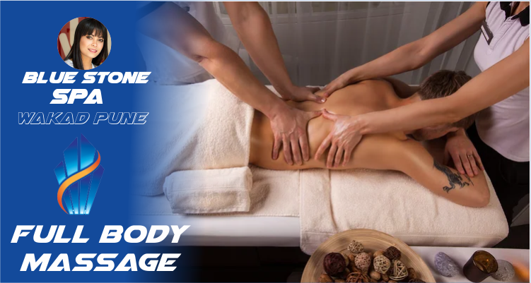Full Body Massage in Wakad